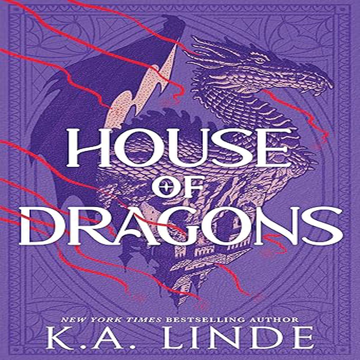 House of Dragons by K.A. Linde