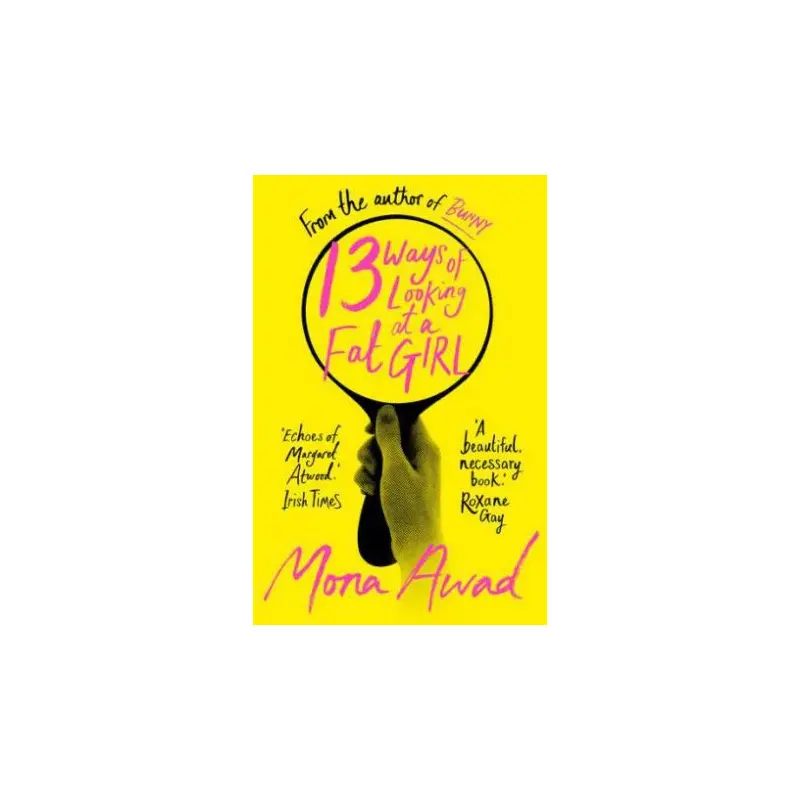 13 Ways Of Looking At A Fat Girl