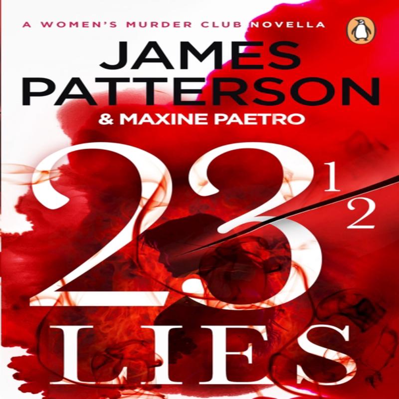23 1/2 Lies : (A Women's Murder Club Novella)