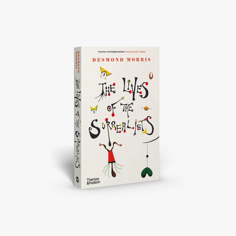 The Lives of the Surrealists