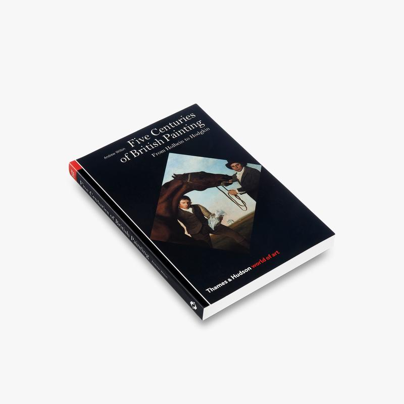 Five Centuries of British Painting (World of Art)