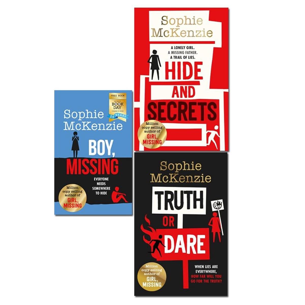 Sophie McKenzie 3 Books Collection Truth or Dare, Hide and Secrets, Boy Missing